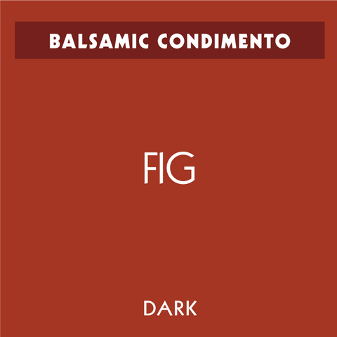 Fig Dark Balsamic Condimento