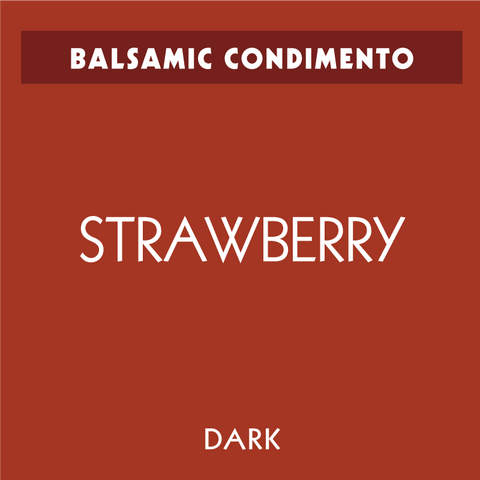 Strawberry Dark Balsamic Condimento