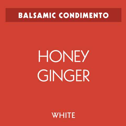 Honey-Ginger White Balsamic Vinegar